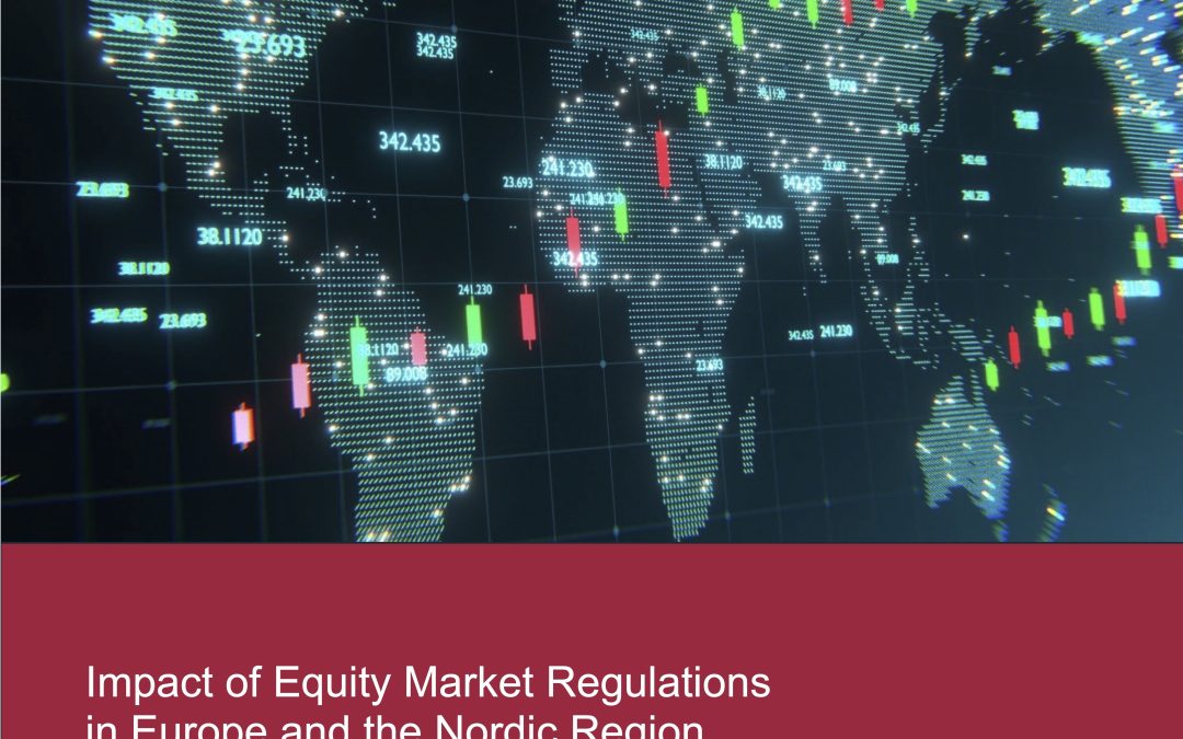 Impact of Equity Market Regulations in Europe and the Nordic Region