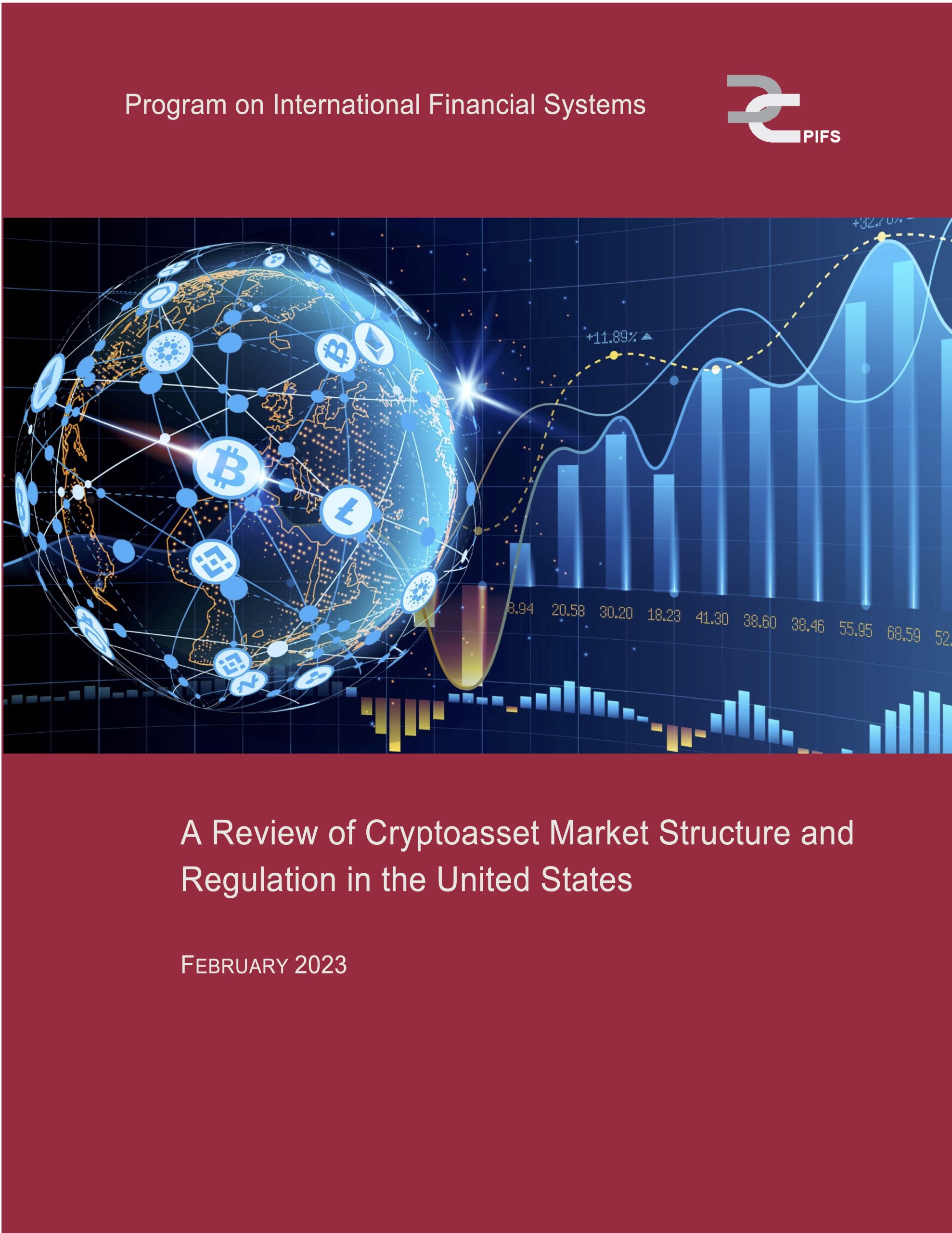 PIFS-Cryptoasset-Market-Structure-and-Regulation-in-the-U.S.-02.01.23