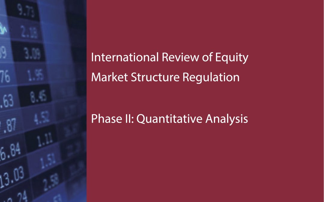International Review of Equity Market Structure Regulation: Phase II (2020)