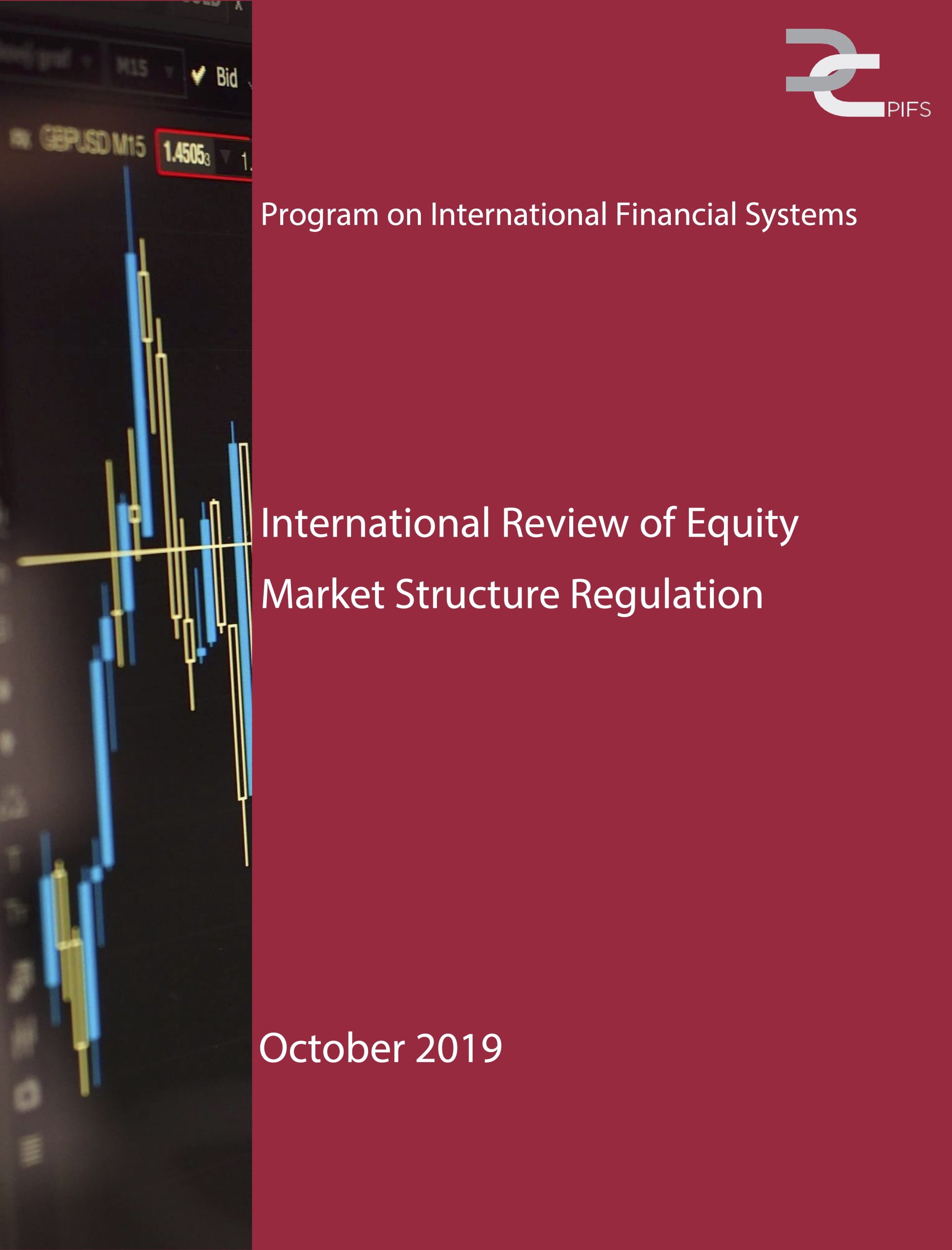 PIFS-International-Review-of-Equity-Market-Structure-Reg_Oct2019